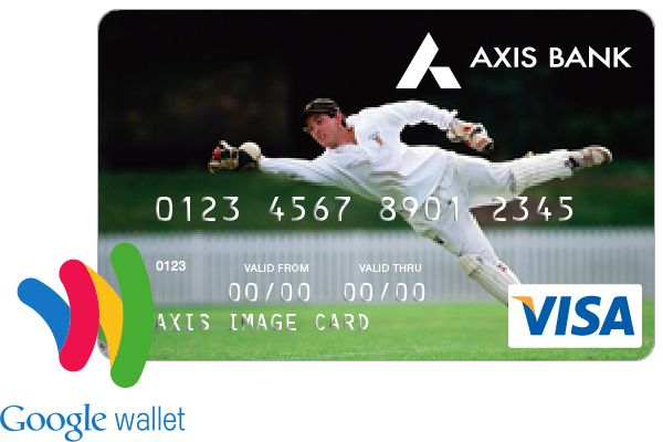 Axis Bank VISA Debit Card Google Wallet